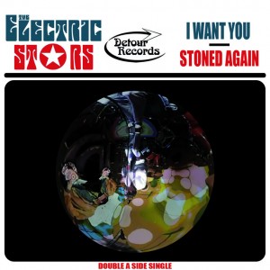 The Electric Stars Single, I Want You, Stoned Again