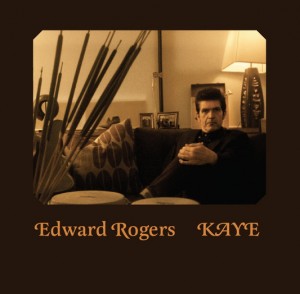 Edward_Rogers_Album_Cover_KAYE