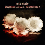 nick nicely ghostdream