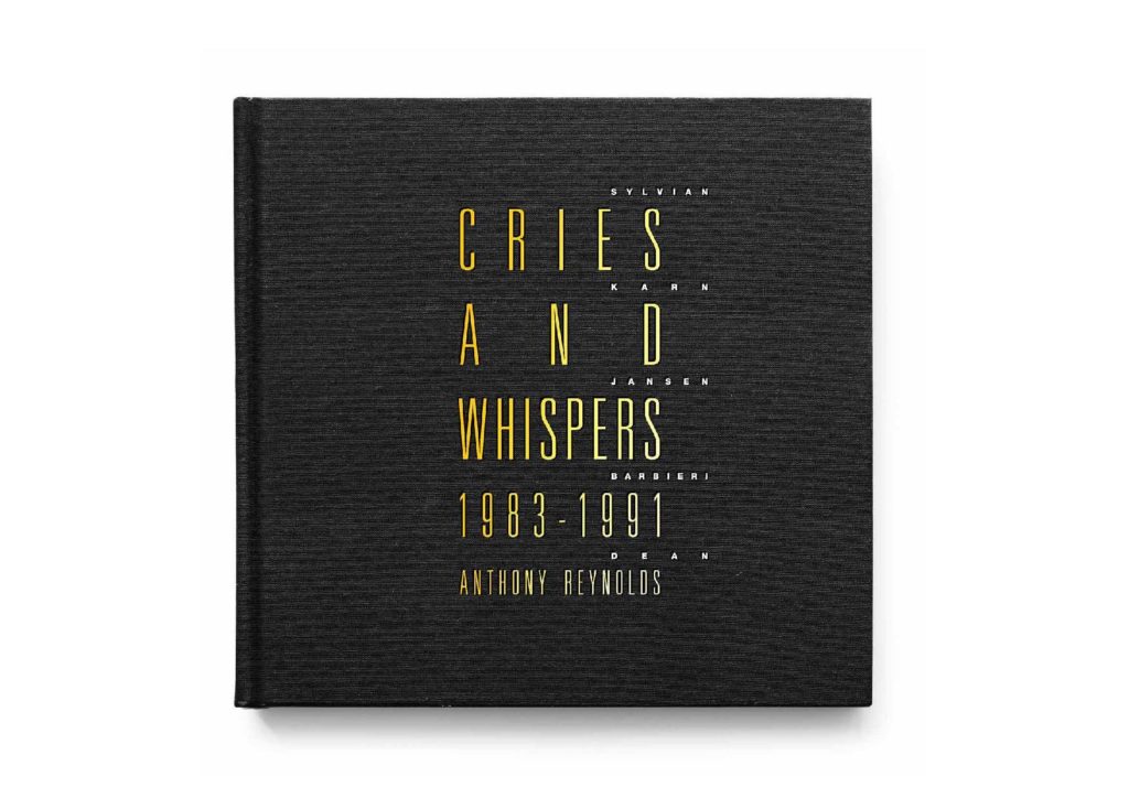 Anthony Reynolds - Cries and Whispers (book cover)