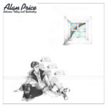 Alan Price: Between Today and Yesterday, Remastered and Expanded