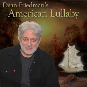 American Lullaby Dean Friedman