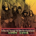 We’re An American Band: A Journey Through The USA Hard Rock Scene 1967-1973