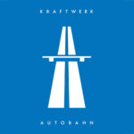 Kraftwerk - Autobahn