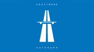Kraftwerk - Autobahn