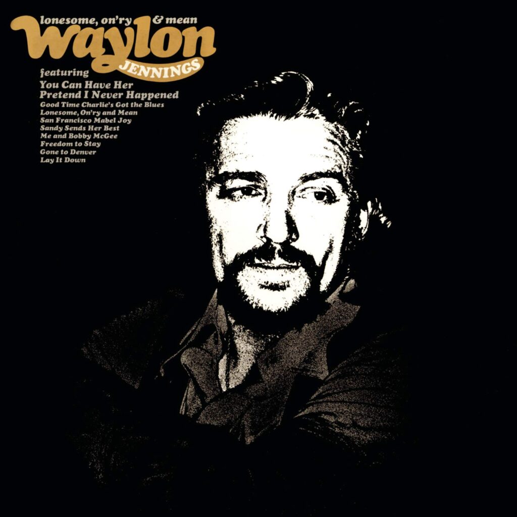 Lonesome, On’ry and Mean