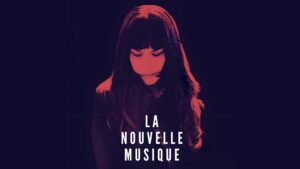 La Nouvelle Musique