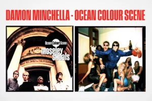 Damon Minchella - Ocean Colour Scene