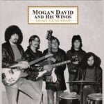 Mogan David & His Winos - LP & CD cover art for 'SAVAGE YOUNG WINOS' L to R: Paul Rappaport, Bill Pique, Mark Osterstock, Harold Bronson, Al Albert