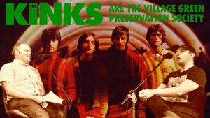 The Kinks Are the Village Green Preservation Society
