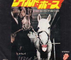 Wild_Horses_by_The_Rolling_Stones_Japanese_vinyl