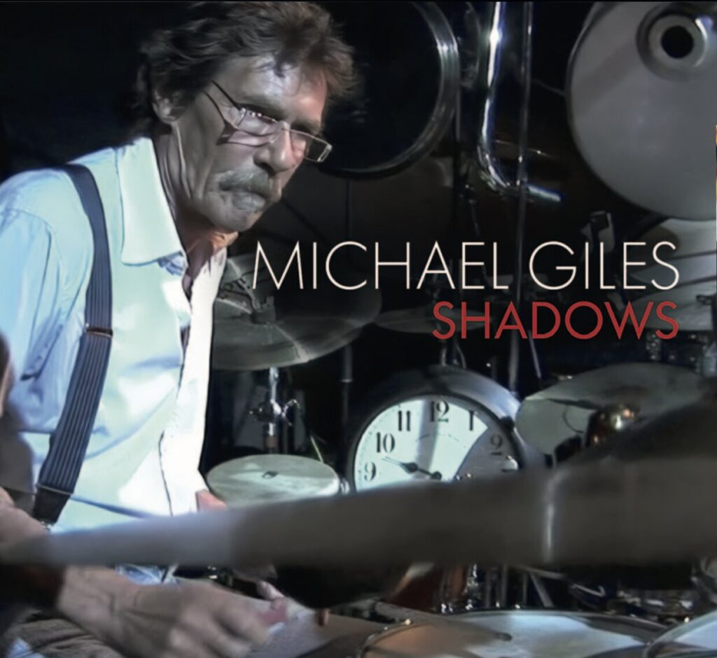 Michael Giles - Shadows