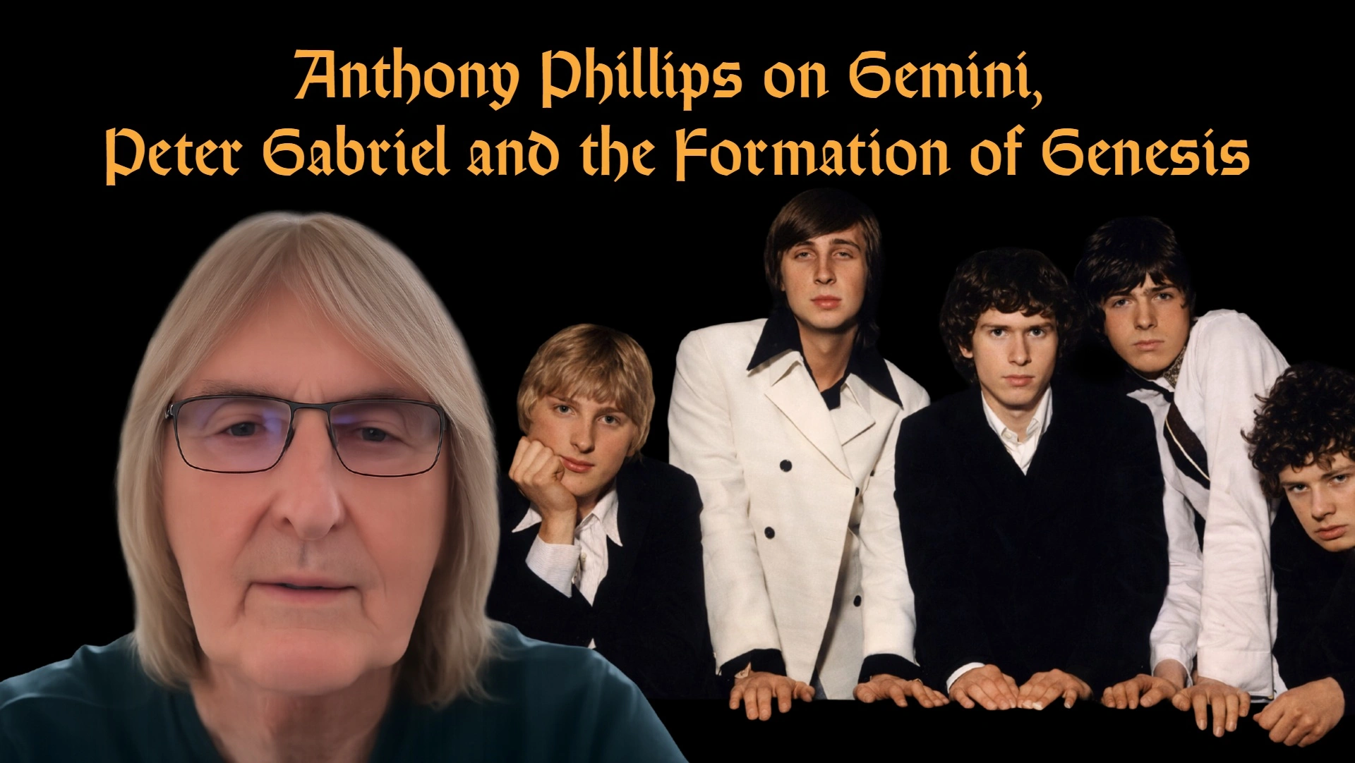 Anthony Phillips on Gemini, Peter Gabriel and the Formation of Genesis