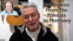 Boz Boorer - From The Polecats to Morrissey