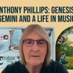 Anthony Phillips, Genesis, A Life In Music