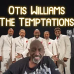 Otis Williams - The Temptations