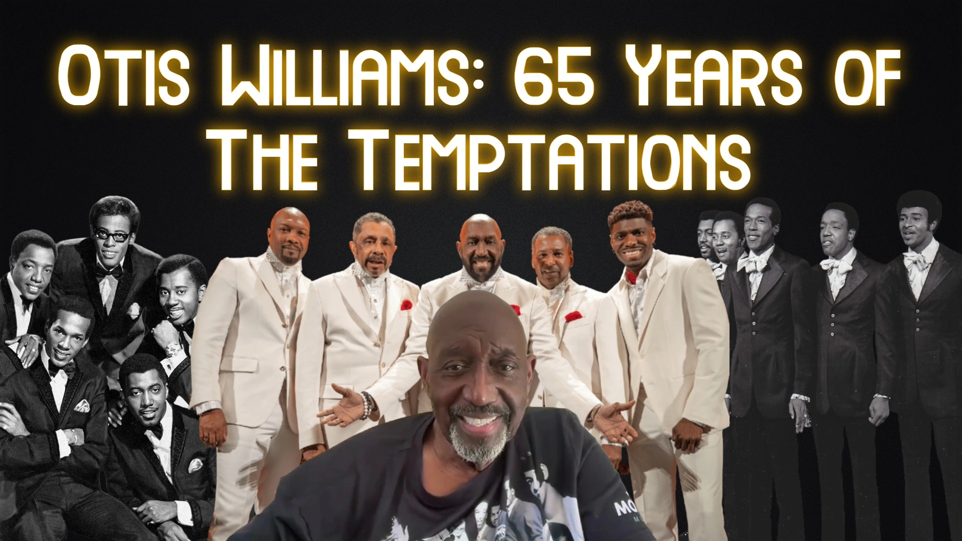 Otis Williams - 65 Years of The Temptations
