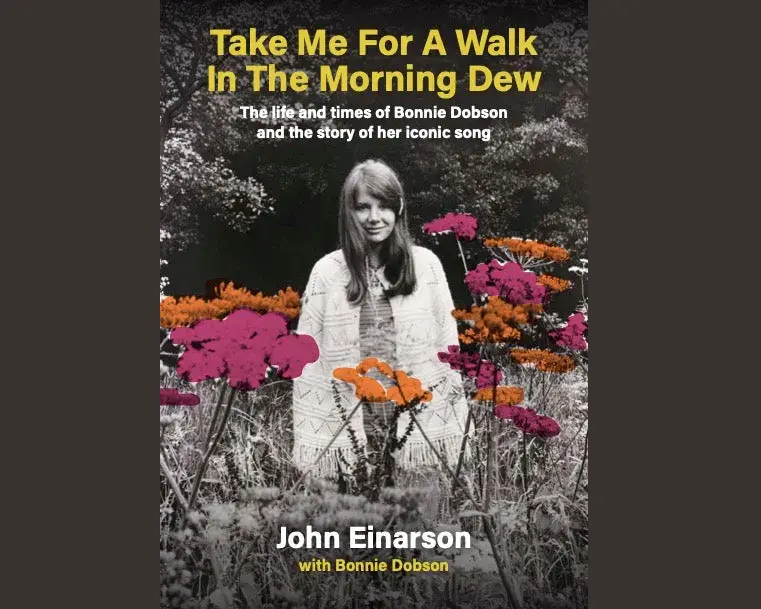 Take Me For A Walk In The Morning Dew